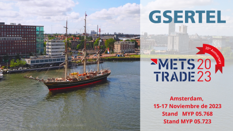 ¡Gsertel estará en Ámsterdam celebrando los 35 años de MetsTrade!