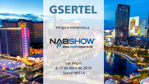 Visite Gsertel en Las Vegas. Del 8 al 11 de Abril de 2019